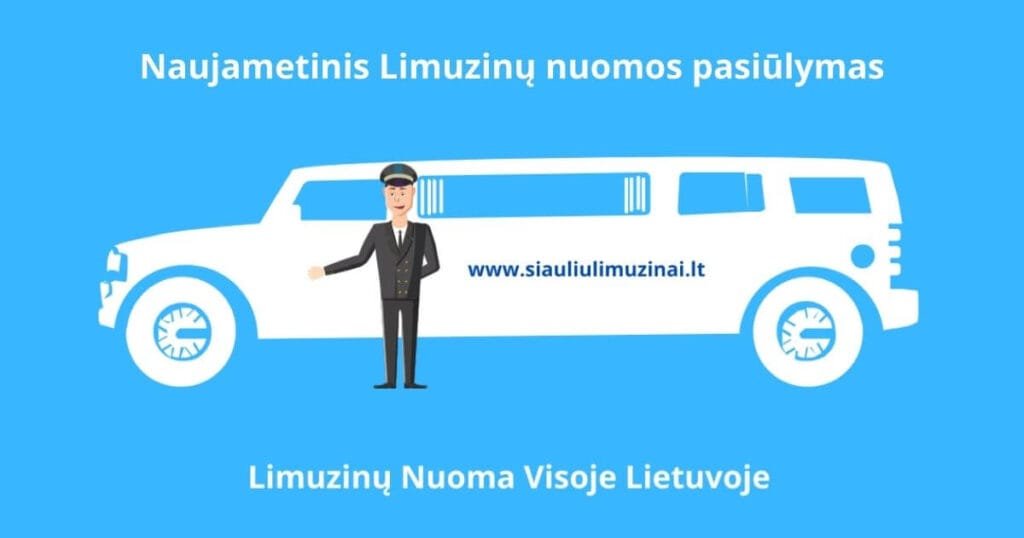 Naujametinis Limuzinų nuomos pasiūlymas